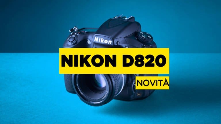 Nikon D820, rumors, caratteristiche e novità