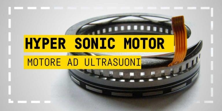 Hyper Sonic Motor, motore ad ultrasuoni