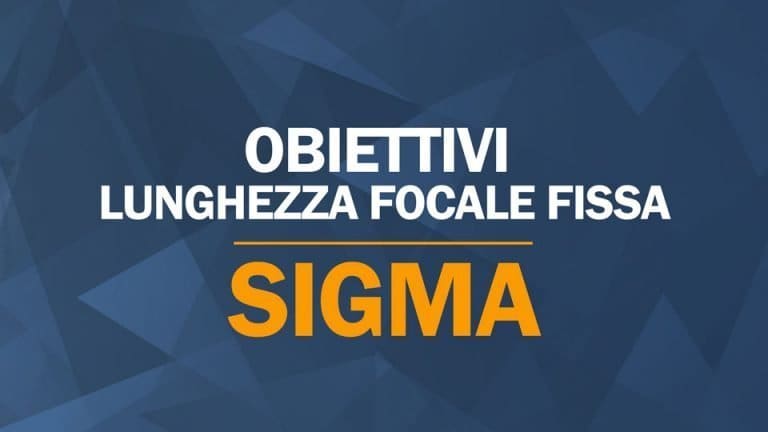 Obiettivi lunghezza focale fissa Sigma