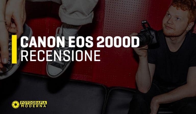 Canon EOS 2000D Recensione