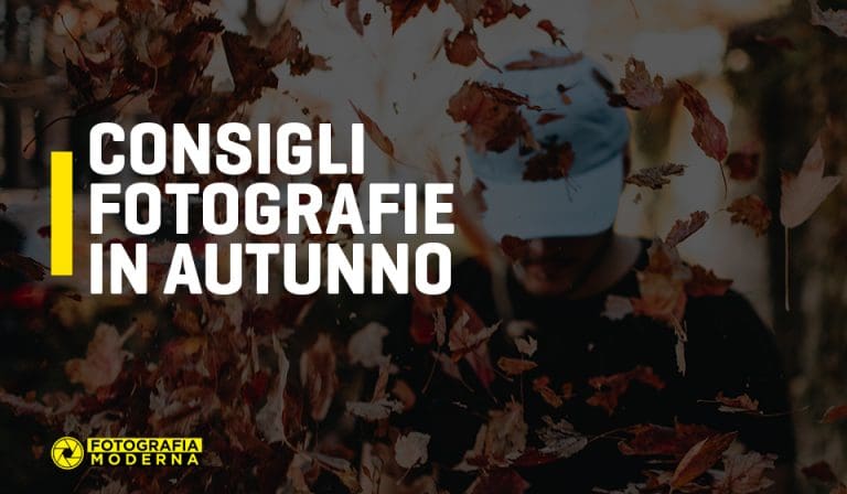 Consigli per le fotografie in autunno