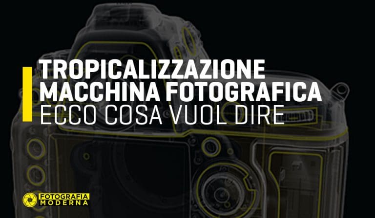 Tropicalizzazione macchina fotografica
