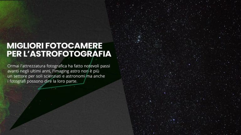 Fotocamere per astrofotografia