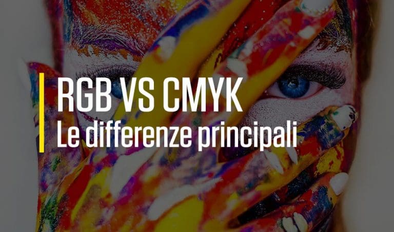 Differenze tra RGB e CMYK