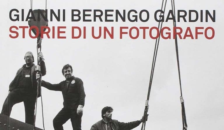 Storie di un fotografo di Gianni Berengo Gardin