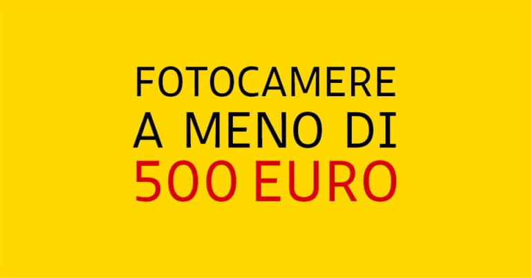 fotocamere-a-meno-di-500-euro