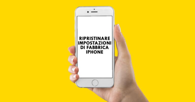 ripristinare-impostazioni-fabbrica-iphone