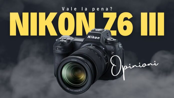 Nikon Z6 III opinioni